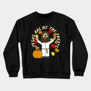 Jesus Has All The Treats Christian Halloween Alternative Crewneck Sweatshirt